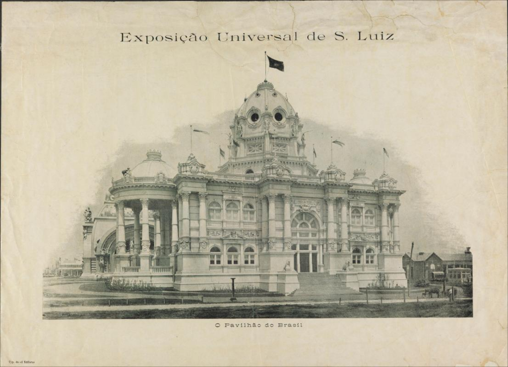 Pavilhão do Brasil - Futuro Palácio Monroe na Exposição de St. Louis